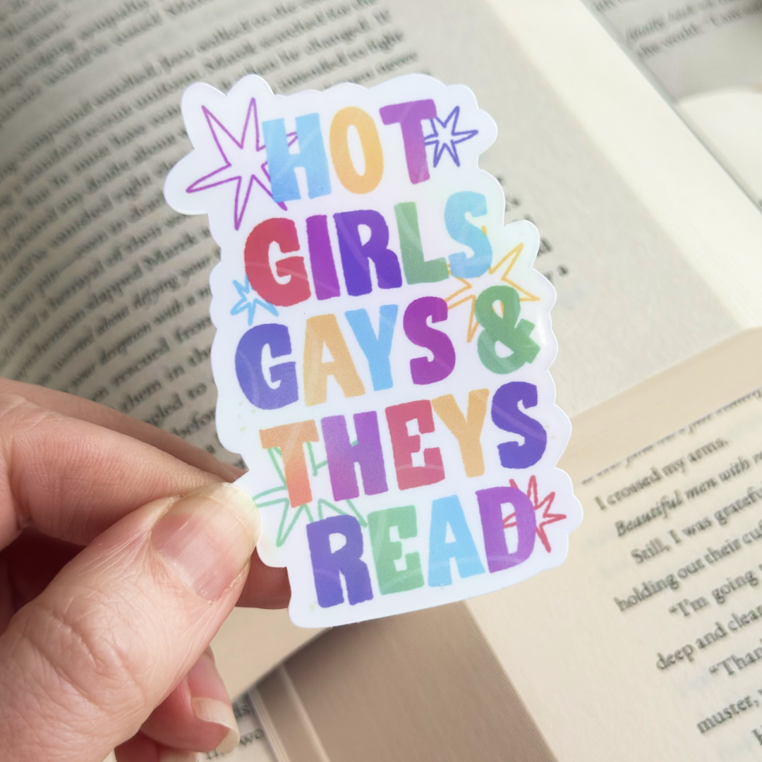 Hot Girls Gays They Read Sticker