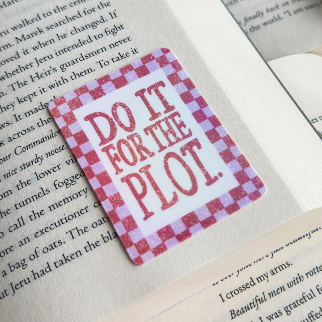 Do It For The Plot Sticker