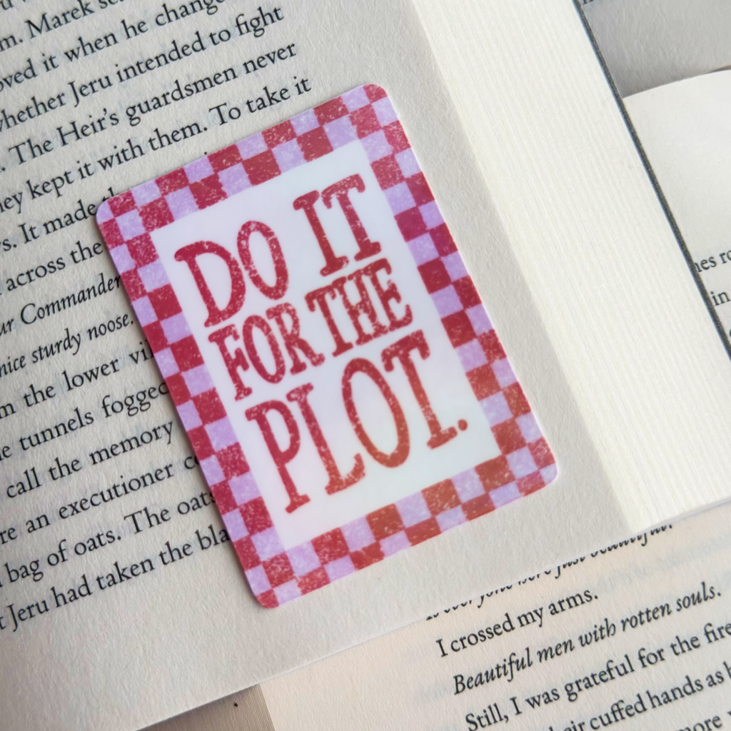 Do It For The Plot Sticker